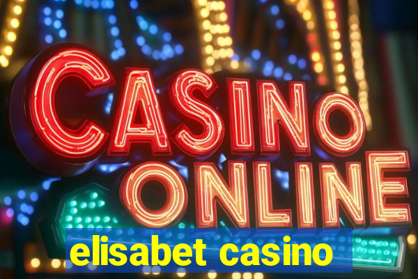 elisabet casino